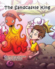 The Sandcastle King by Sheila Vatan