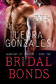 Bridal Bonds by Leora Gonzales