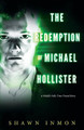 The Redemption of Michael Hollister by Shawn Inmon