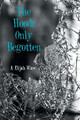 The Hoodz Only Begotten by A Elijah Ware