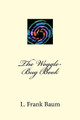The Woggle-Bug Book L Frank Baum 9781983531903