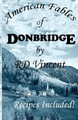 American Fables of Donbridge by Rd Vincent