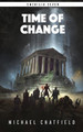 Time of Change Michael Chatfield 9781989377574