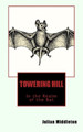 Towering Hill by Julian Middleton