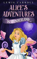 Alice's Adventures in Wonderland Lewis Carroll 9781989629321