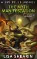 The Myth Manifestation by Lisa Shearin