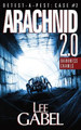 Arachnid 2.0: Darkness Crawls Lee Gabel 9781999185602