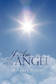 I Am the Angel Michael Stuart (Trinity College) 9780595485031