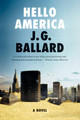 Hello America by J G Ballard