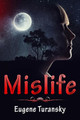 Mislife by Eugene Turansky