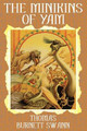 The Minikins of Yam Thomas Burnett Swann 9781434441775