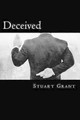 Deceived by Stuart Grant