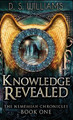 Knowledge Revealed D S Williams 9784867477090