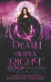 Death Swipes Right by Shereen Vedam