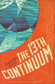The 13th Continuum: The Continuum Trilogy, Book 1 Professor Jennifer Brody 9781681622545