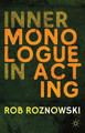 Inner Monologue in Acting R. Roznowski 9781137354273
