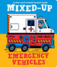 Mixed-Up Emergency Vehicles Spencer Wilson 9781914912764