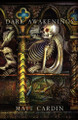 Dark Awakenings by MATT CARDIN