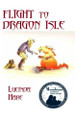 Flight to Dragon Isle Lucinda Hare 9780957471894