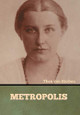 Metropolis Thea Von Harbou 9781636373379