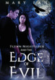 Flynn Nightsider and the Edge of Evil by Mary S Fan