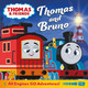 Thomas and Bruno by Thomas & Friends
