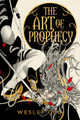 The Art of Prophecy Wesley Chu 9781837840052