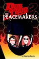 Dub Trub: The Peacemakers Carter Allen 9780974314785