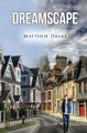 Dreamscape by Matthew Drake