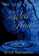We the Trees Book I The Well of Time Julie Raymond 9781452098234