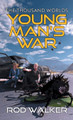 Young Man's War by Rod Walker