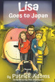 Lisa Goes to Japan by Patrick Adams