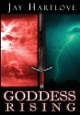 Goddess Rising Jay Hartlove 9781953469564