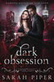 Dark Obsession by Sarah Piper