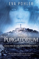 The Purgatorium Eva Pohler 9781958390511