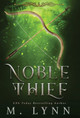 Noble Thief M Lynn 9781970052800
