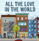 All The Love In The World by Robin Bacigalupo