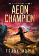 Aeon Champion Frank Morin 9781946910134