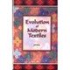 Evolution of Modern Textiles by J.N. Vohra