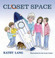 Closet Space Kathy Lang 9781614938064