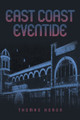 East Coast Eventide by Thomas Koron