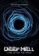 Deep Hell: Long After the Virus Bruce Alterman 9781662908941