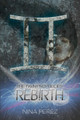 The Twin Prophecies: Rebirth Nina Perez 9781461049722