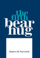 The Fifth Bear Hug James D Navratil 9781664152861