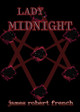 Lady Midnight by James Robert French
