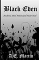 Black Eden by A E Martin