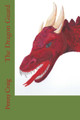 The Dragon Guard Penny L Craig 9781518830785
