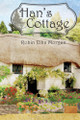 Han's Cottage by Robin John Morgan