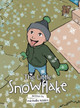 The Little Snowflake Michelle Kasim 9781728344454