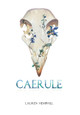 Caerule Lauren E Hemphill 9781732586628